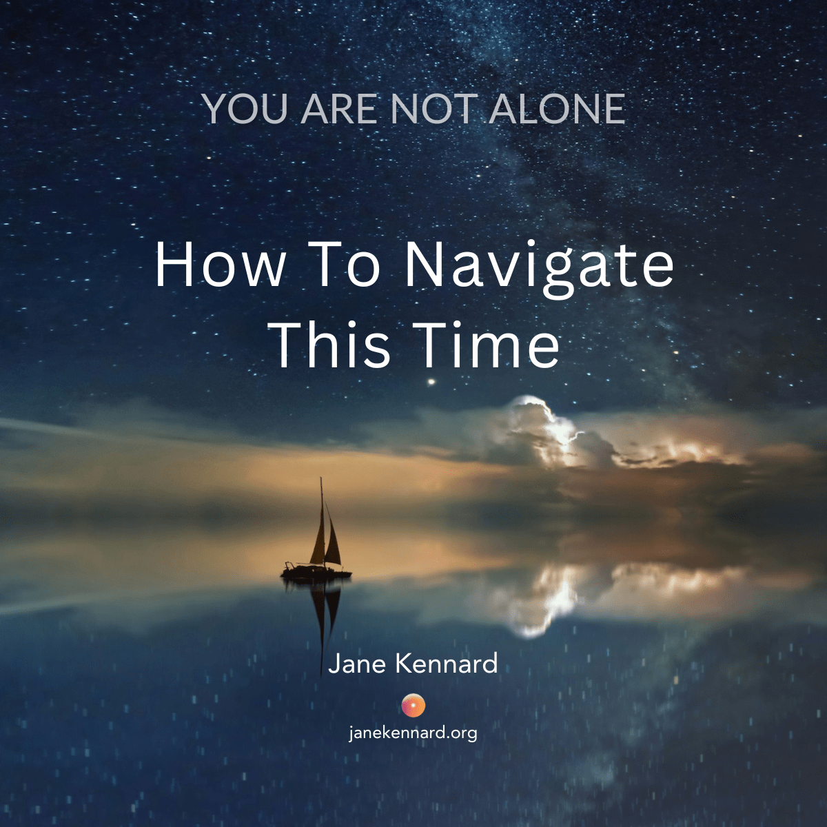 How-To-Navigate-This-Time-Psychic-Medium-Jane-Kennard-quotes