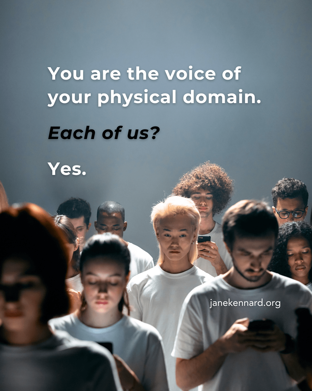 You-are-the-voice-of-your-physical-domain-Psychic-Medium-Jane-Kennard-quotes